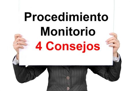 ¿Cómo realizar un monitorio sin abogado paso a paso? Todo lo que debes saber sobre el procedimiento monitorio