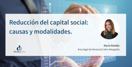 Guía completa sobre reducción de capital social en sociedades anónimas Aspectos clave