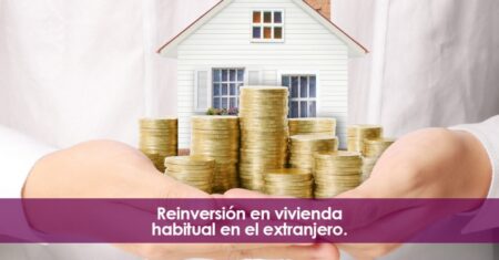 Maximiza tu inversi&oacute;n: reinvierte en tu vivienda habitual