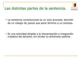 Sentencias estimatorias y desestimatorias: todo lo que debes saber Sentencias estimatorias y desestimatorias: todo lo que debes saber